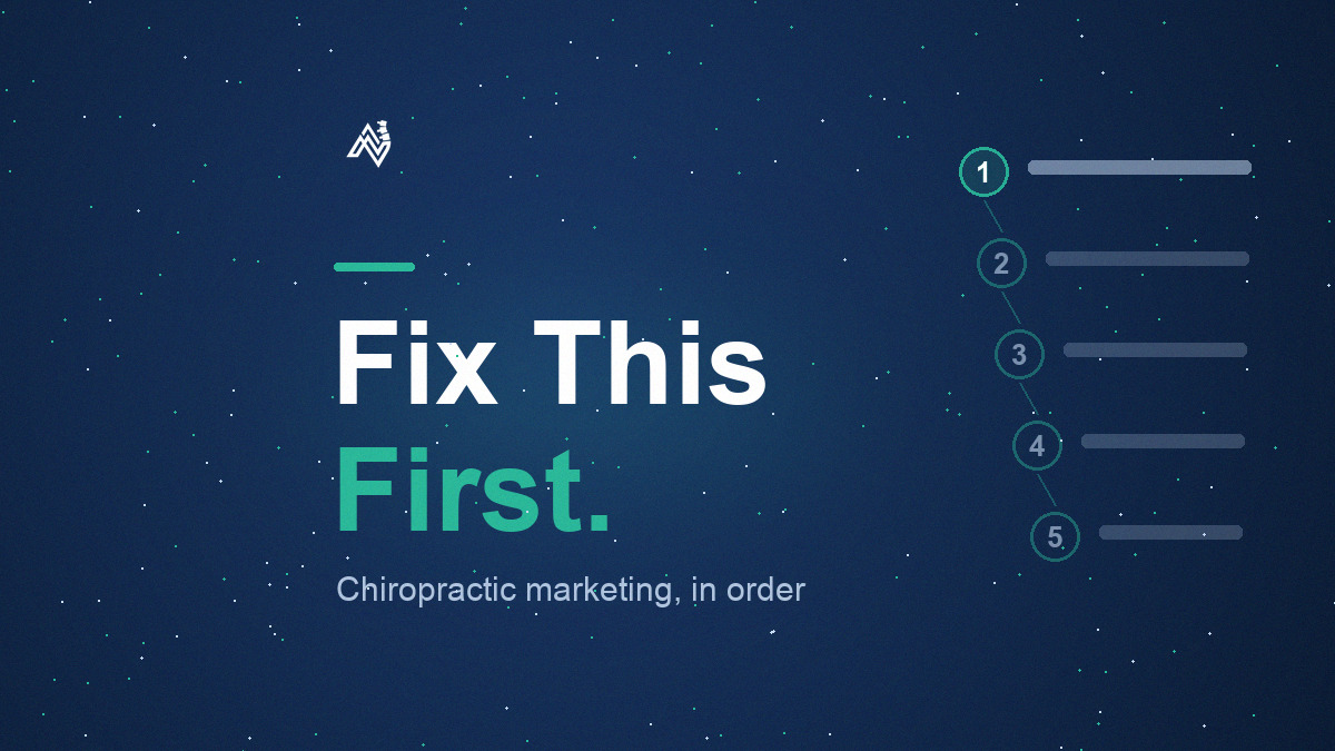 Chiropractic Marketing Ideas: What to Do First, and What to Skip