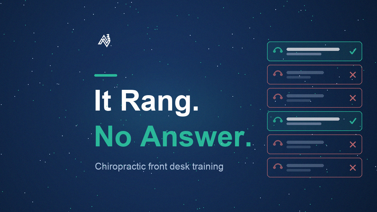 Chiropractic Front Desk Training: The Calls You Are Losing