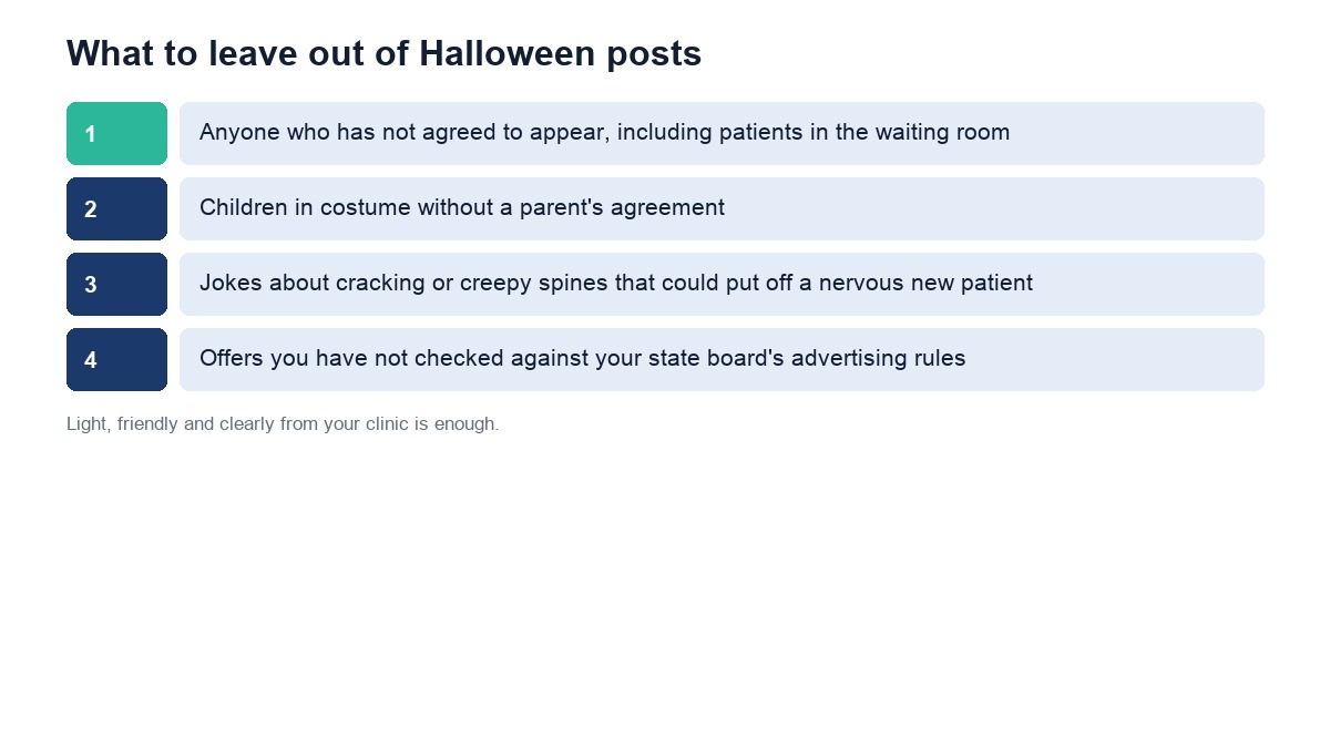 What to leave out of Halloween posts: people who have not agreed, children without a parent's agreement, scary jokes about care and unchecked offers