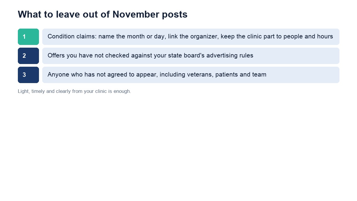 What to leave out of November posts: condition claims, unchecked offers and anyone who has not agreed to appear