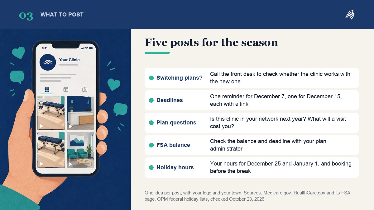 Five open enrollment and holiday posts a chiropractic clinic can make: switching plans, deadlines, questions for the plan, FSA balance and holiday hours