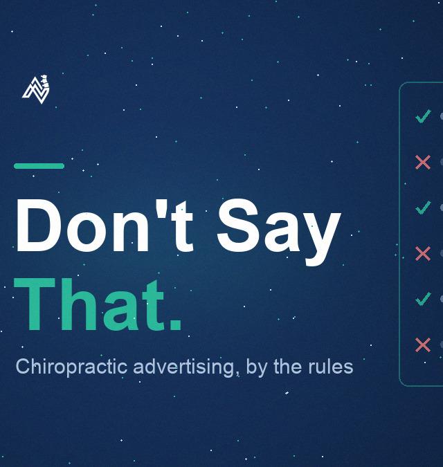 Chiropractic Advertising Guidelines: What You Can Legally Say