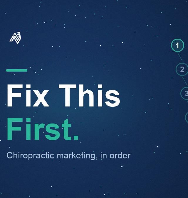 Chiropractic Marketing Ideas: What to Do First, and What to Skip