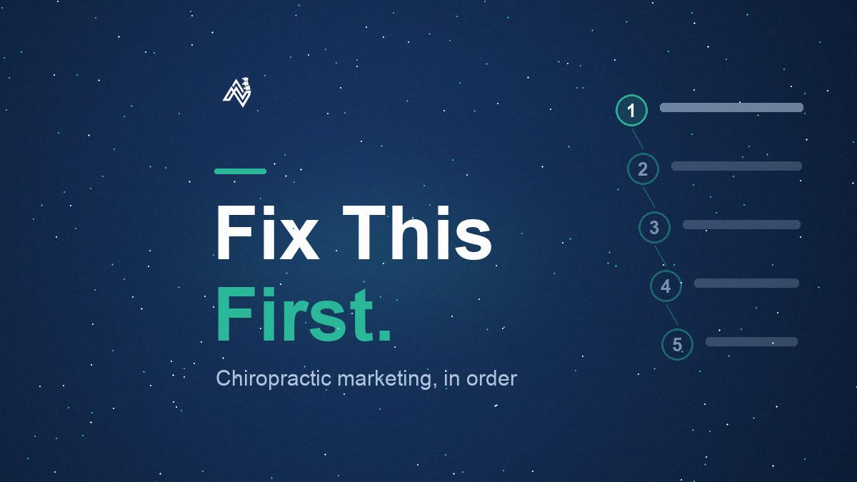 Chiropractic Marketing Ideas: What to Do First, and What to Skip