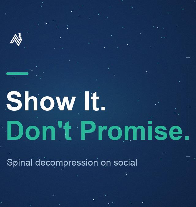 Spinal Decompression Marketing: Show the Mechanism, Not a Promise