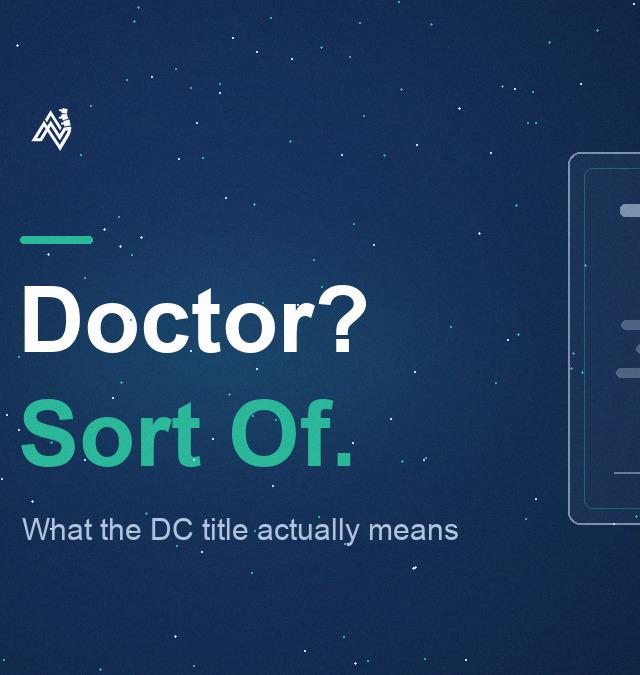 Are Chiropractors Doctors? What the Title Actually Means
