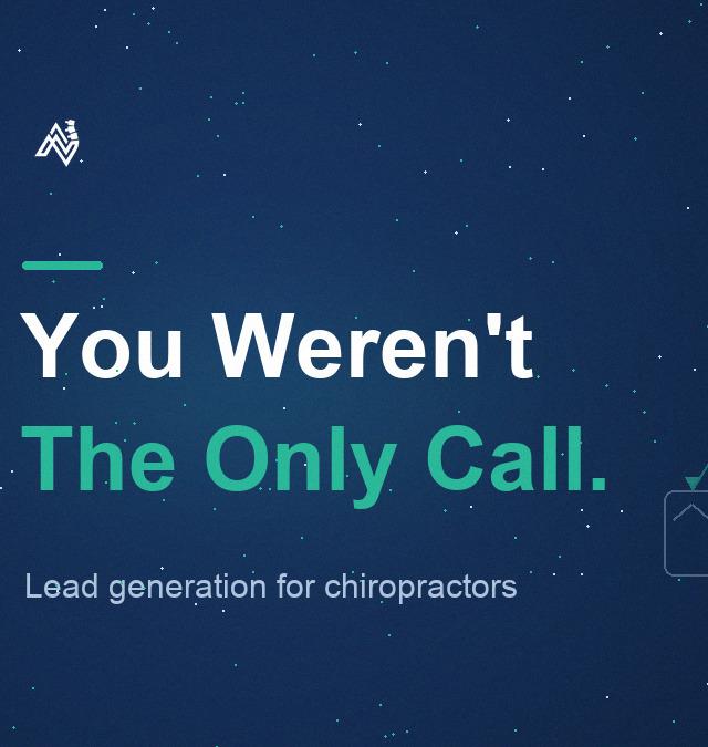 Lead Generation for Chiropractors: Who Else Got That Lead
