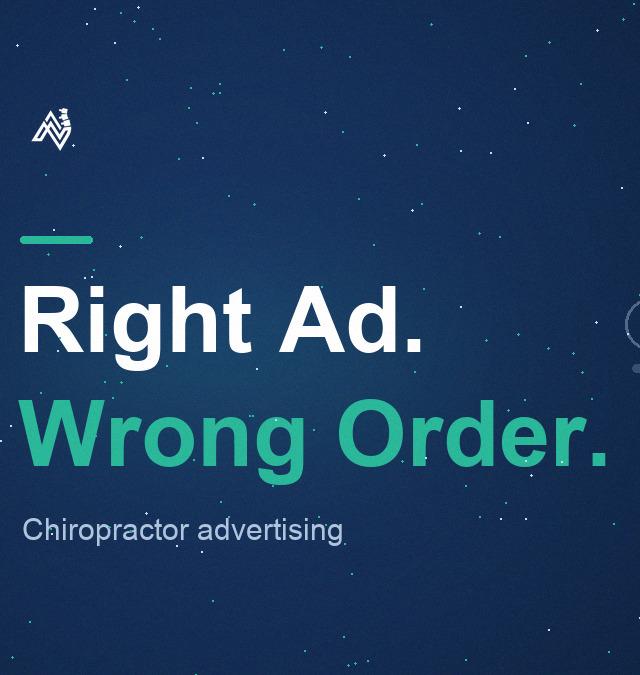 Chiropractor Advertising: What to Run First and What to Skip