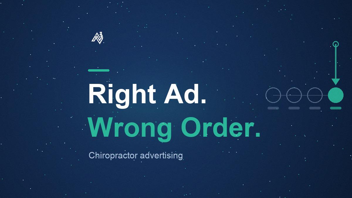 Chiropractor Advertising: What to Run First and What to Skip