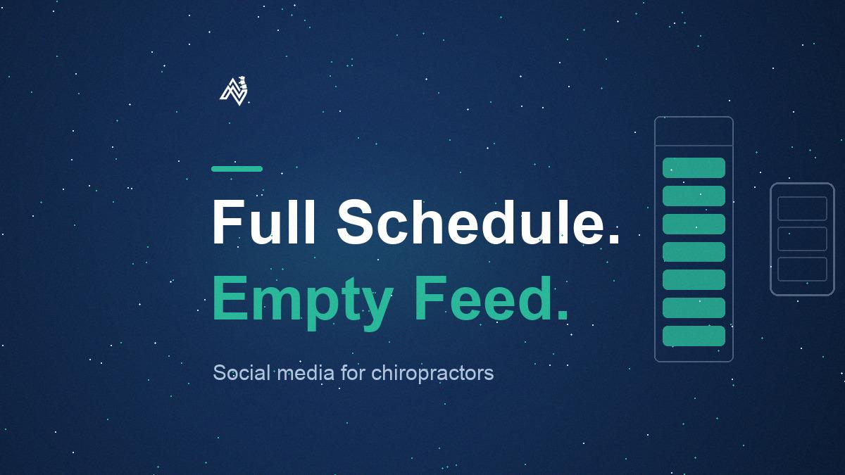 Social Media for Chiropractors: A Full Day, an Empty Feed