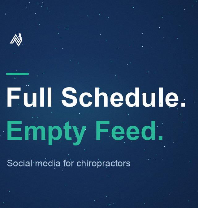 Social Media for Chiropractors: A Full Day, an Empty Feed