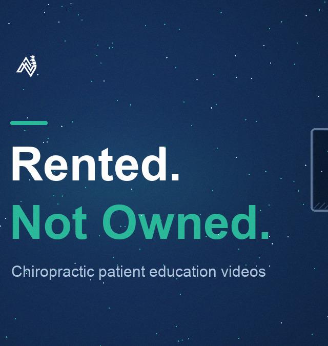 Chiropractic Patient Education Videos: Rent a Library or Own One?