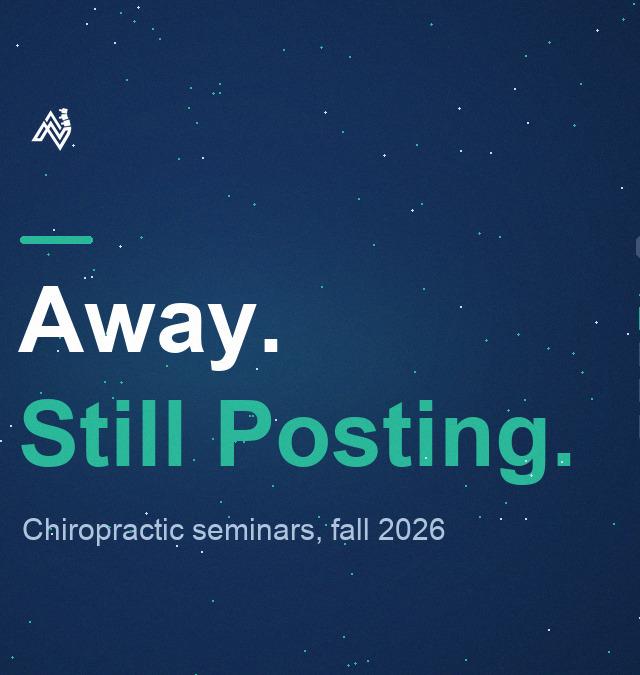 Chiropractic Seminars Fall 2026: Keep Your Clinic's Page Posting