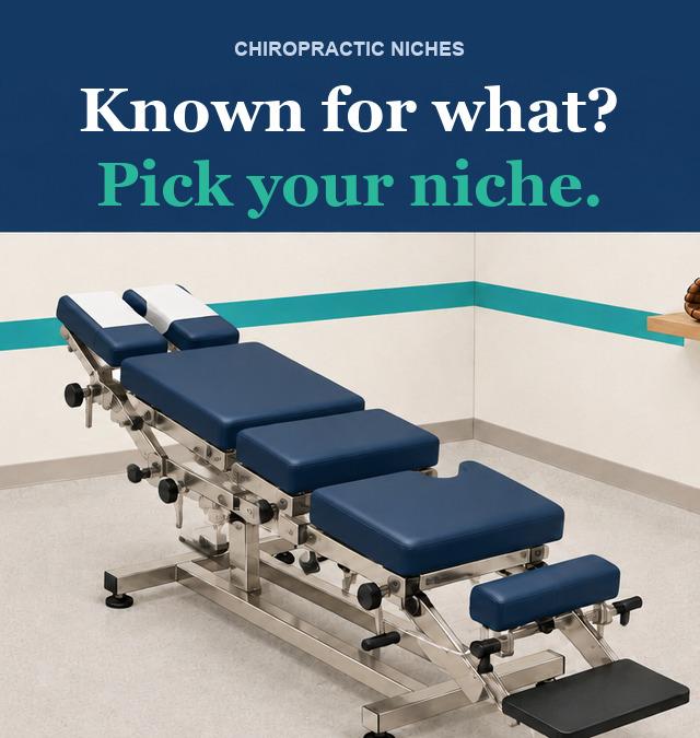 Chiropractic Niches: Which One Should Your Clinic Build On?